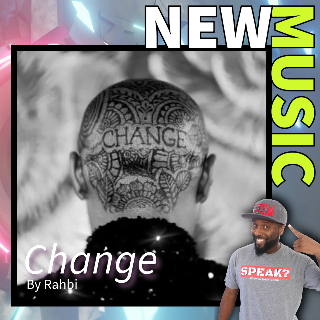 Change by Rahbi